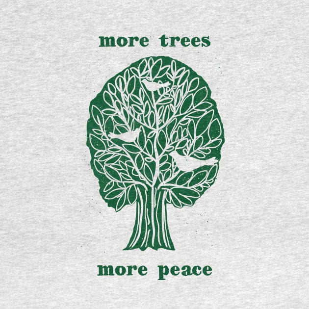 more trees more peace by anneamanda